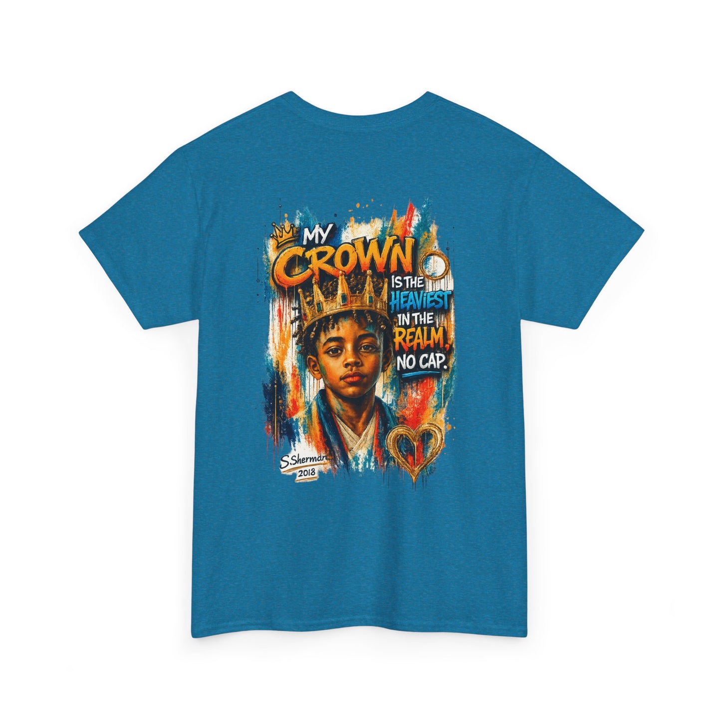 “My Crown Is The Heaviest In The Realm™” - Unisex Heavy Cotton Tee