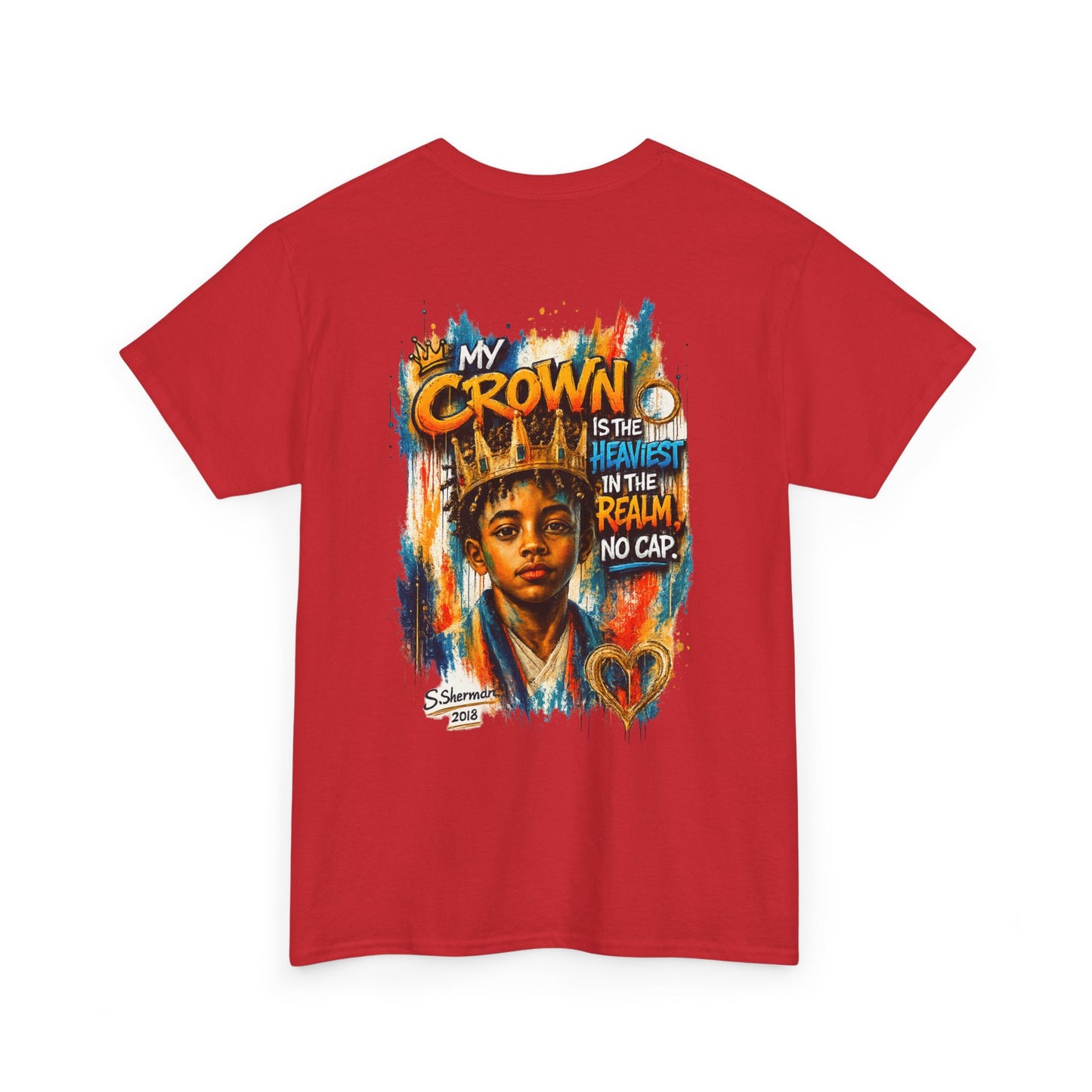 “My Crown Is The Heaviest In The Realm™” - Unisex Heavy Cotton Tee