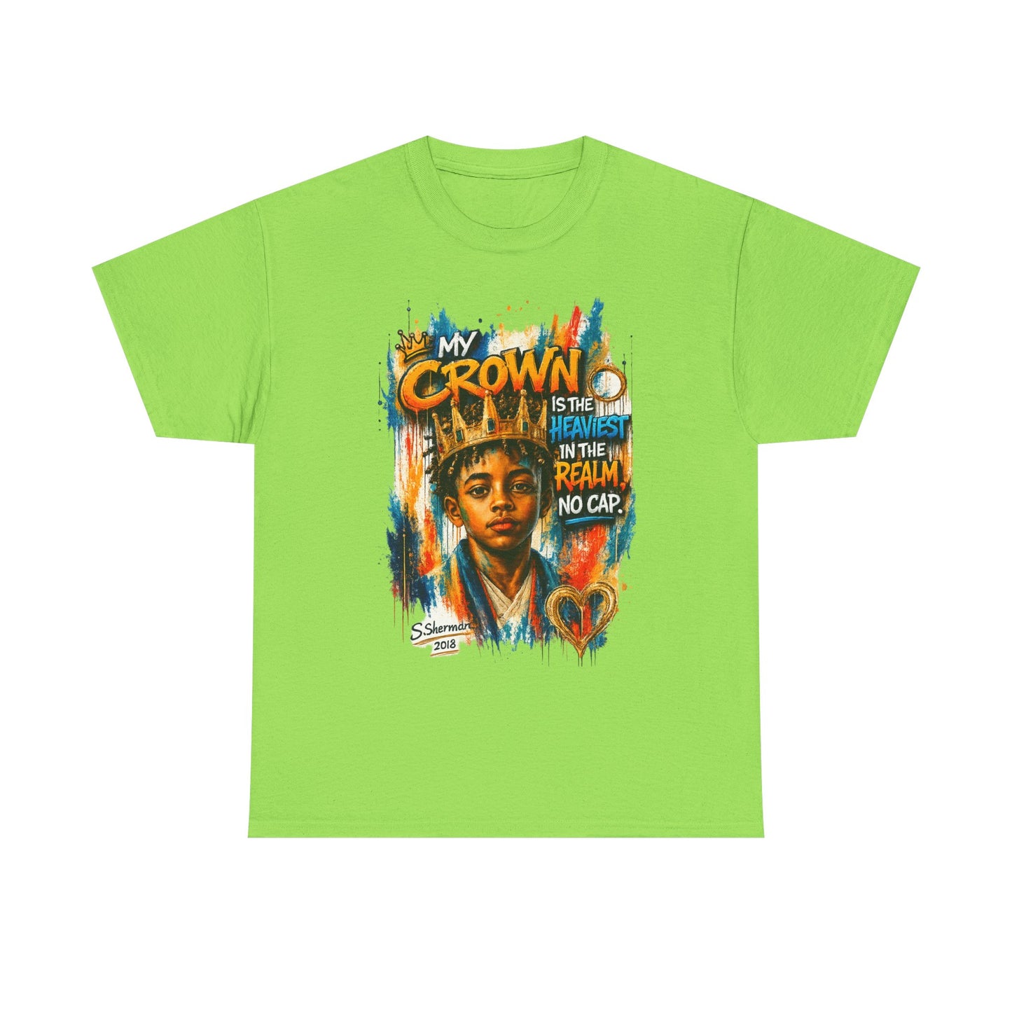 “My Crown Is The Heaviest In The Realm™” - Unisex Heavy Cotton Tee
