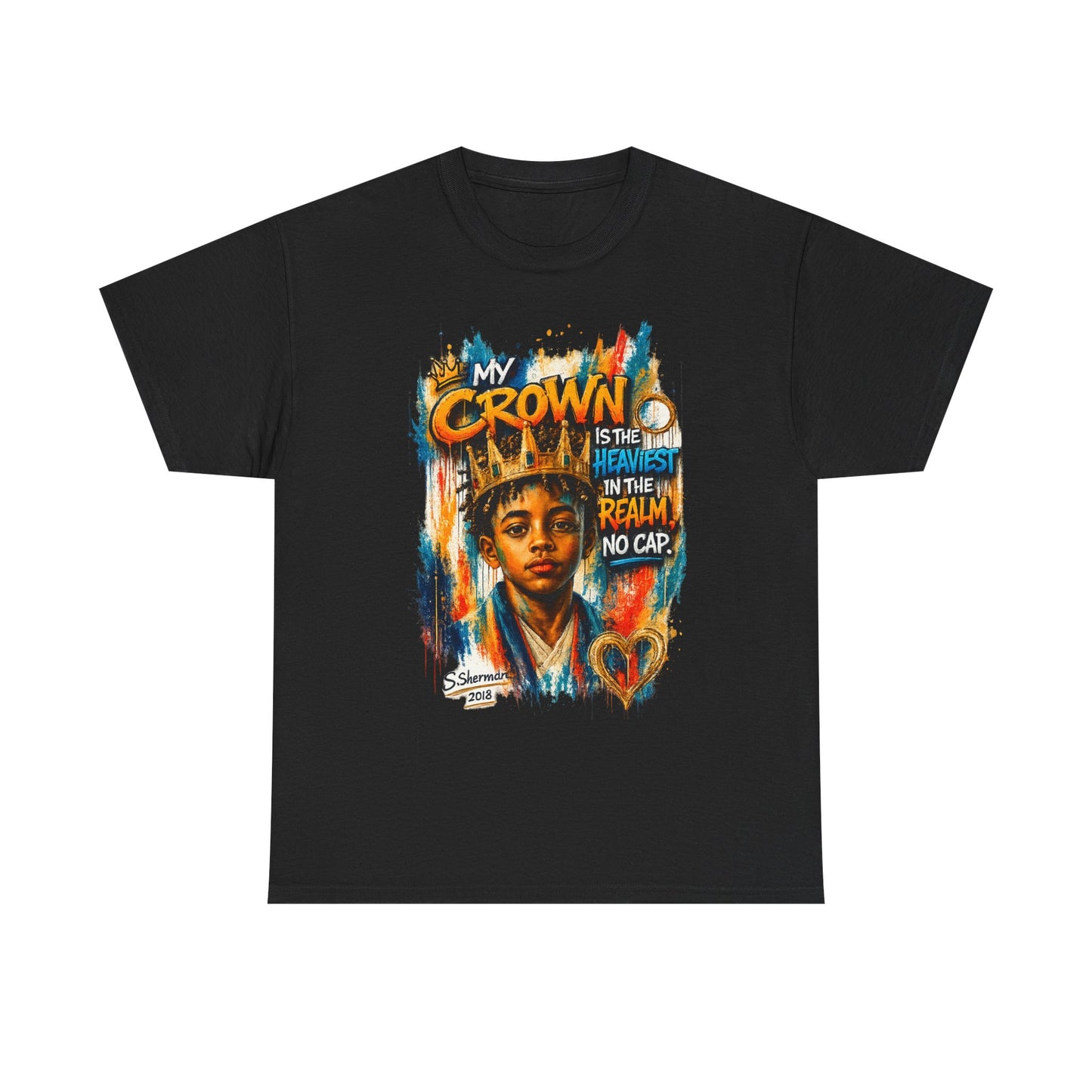 “My Crown Is The Heaviest In The Realm™” - Unisex Heavy Cotton Tee