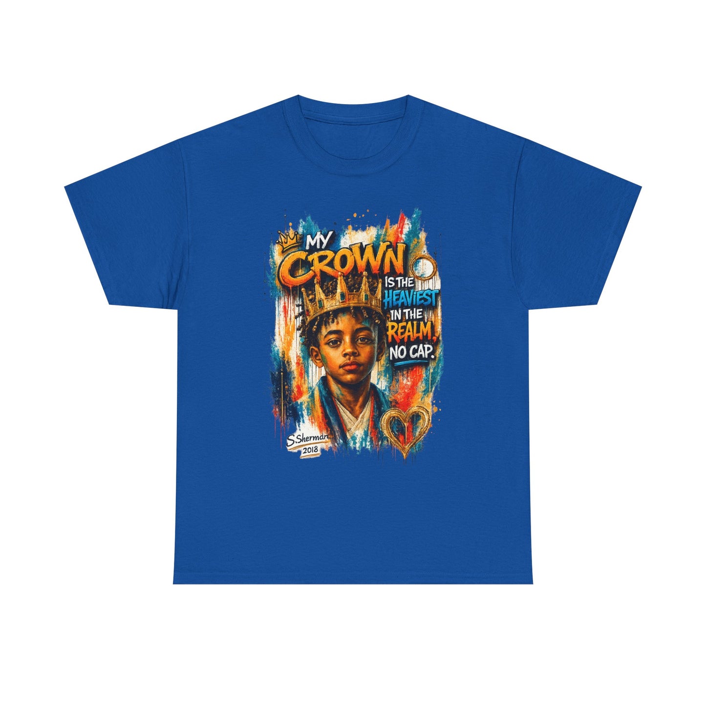 “My Crown Is The Heaviest In The Realm™” - Unisex Heavy Cotton Tee