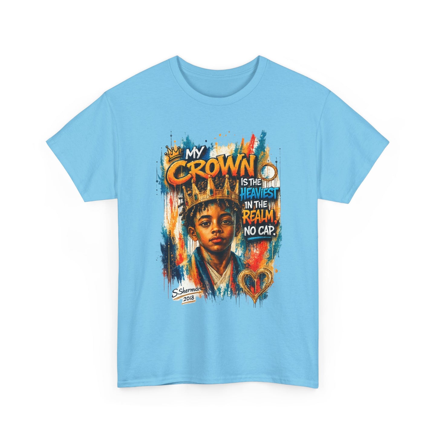 “My Crown Is The Heaviest In The Realm™” - Unisex Heavy Cotton Tee