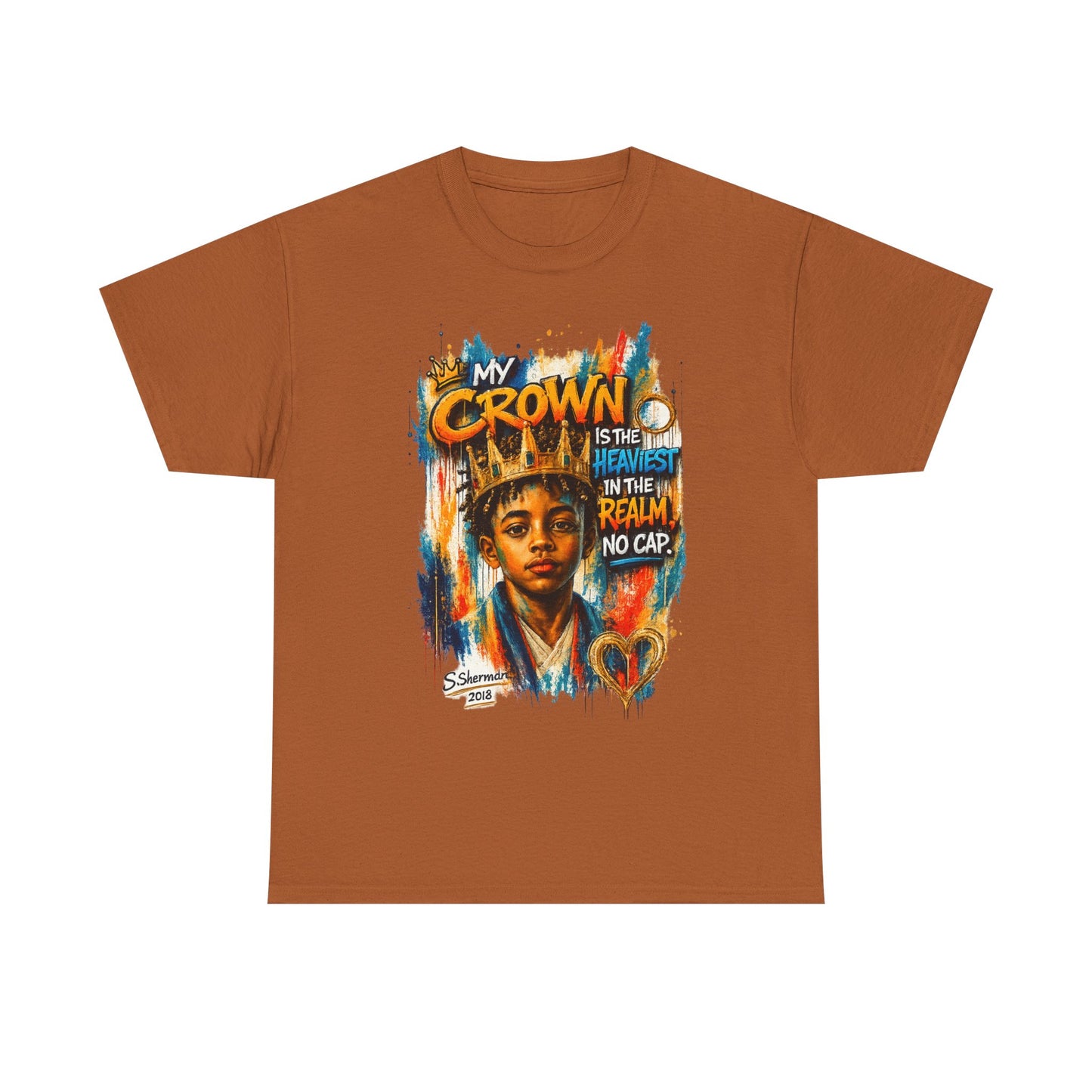 “My Crown Is The Heaviest In The Realm™” - Unisex Heavy Cotton Tee