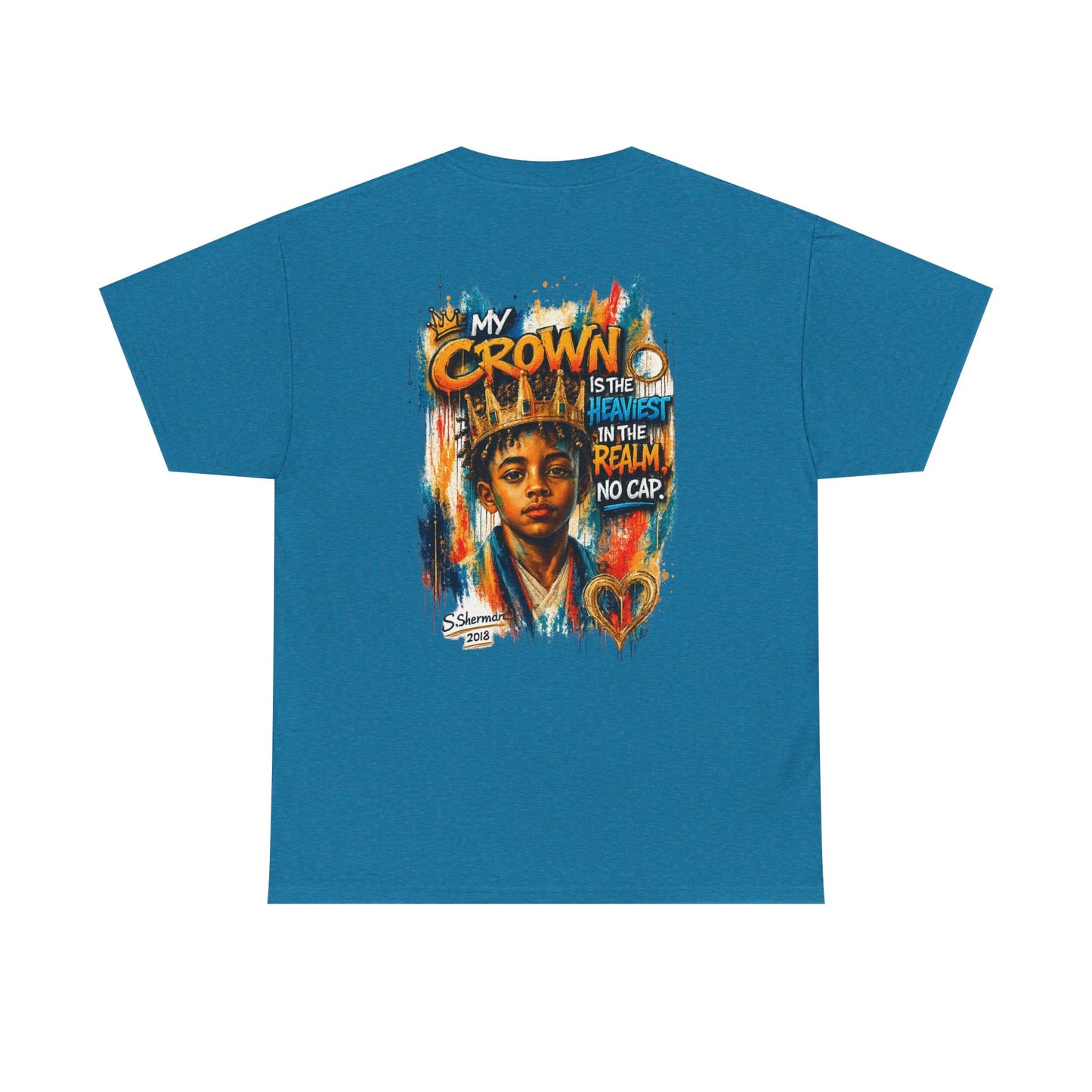 “My Crown Is The Heaviest In The Realm™” - Unisex Heavy Cotton Tee