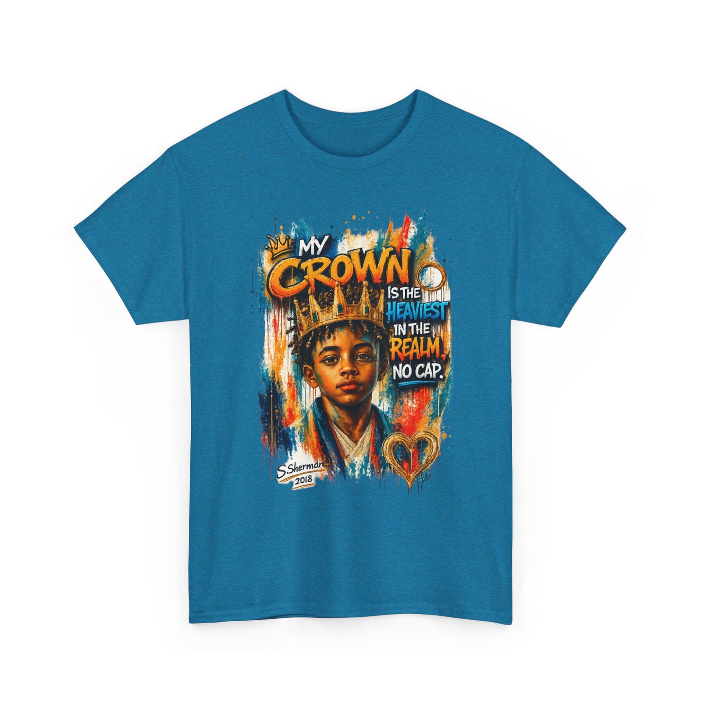 “My Crown Is The Heaviest In The Realm™” - Unisex Heavy Cotton Tee