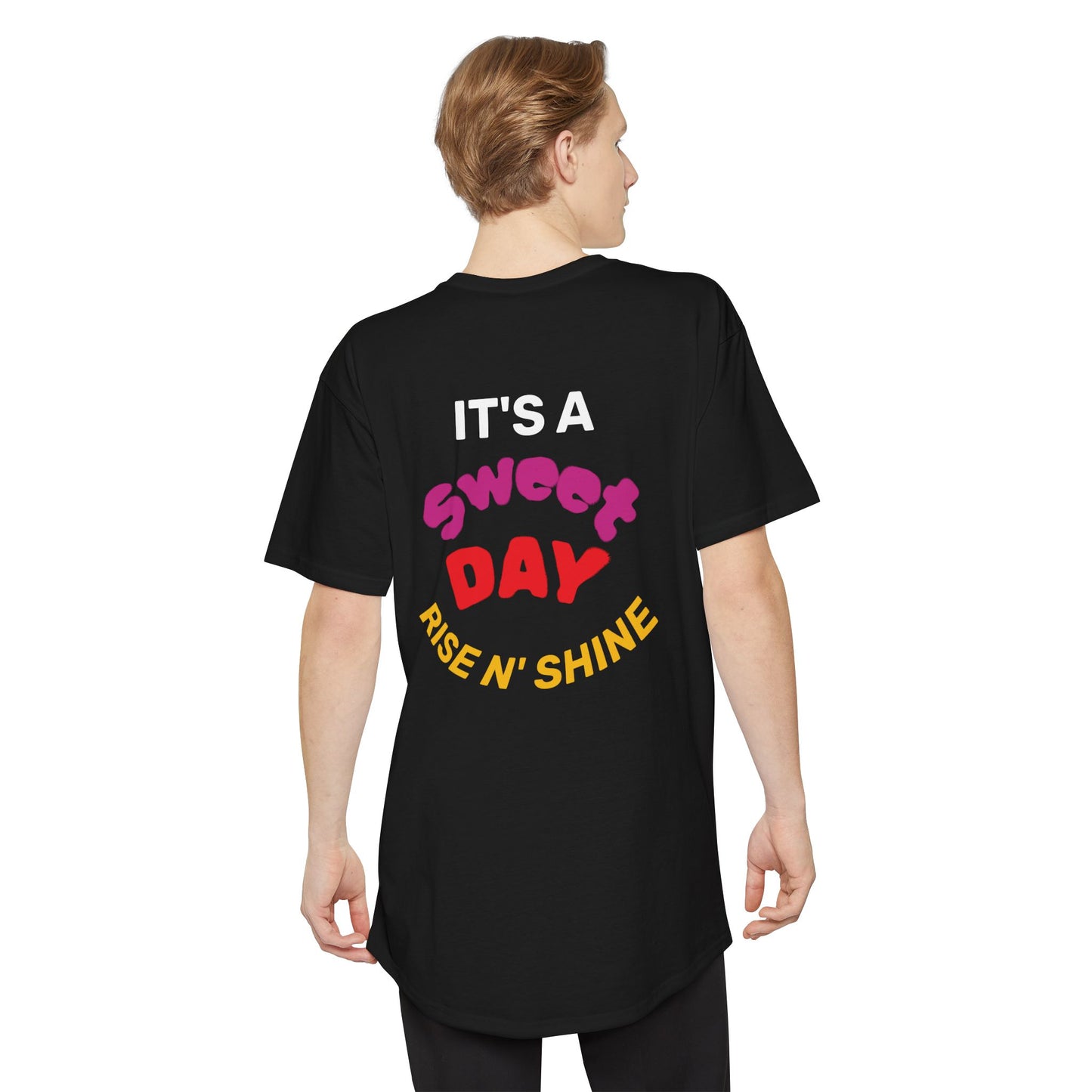 ‘ It’s a Sweet Day Rise and Shine’Unisex Long Body Urban Tee