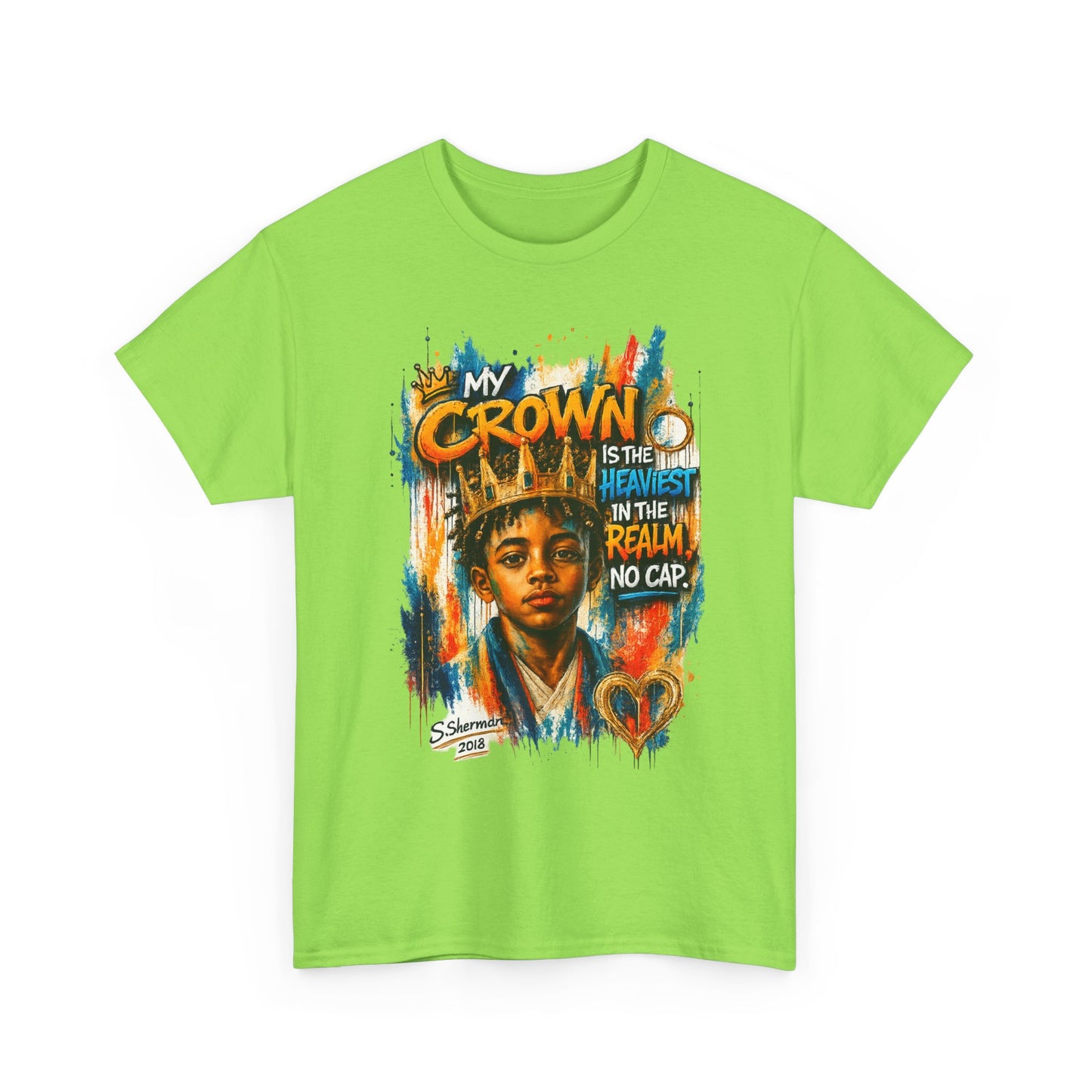 “My Crown Is The Heaviest In The Realm™” - Unisex Heavy Cotton Tee