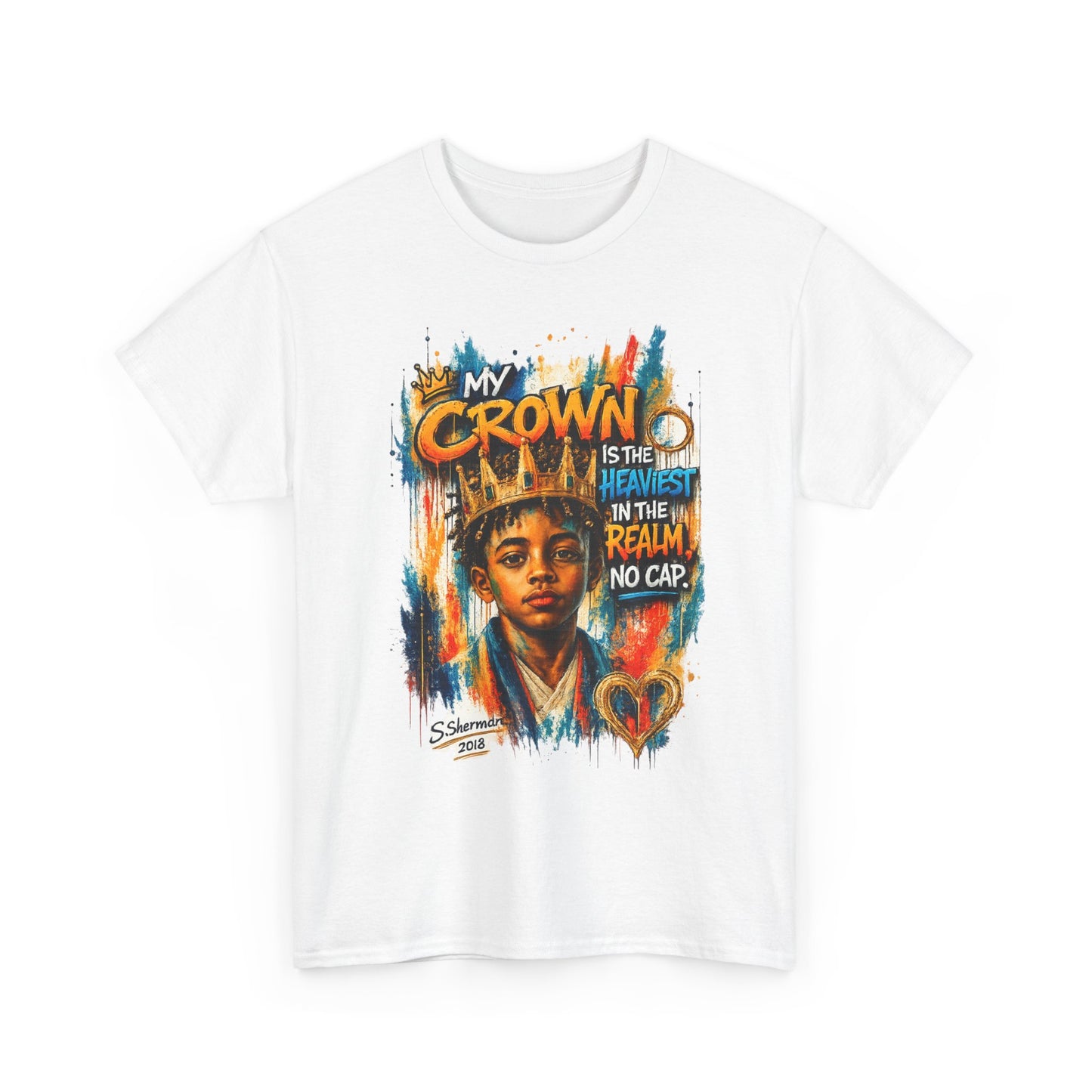 “My Crown Is The Heaviest In The Realm™” - Unisex Heavy Cotton Tee