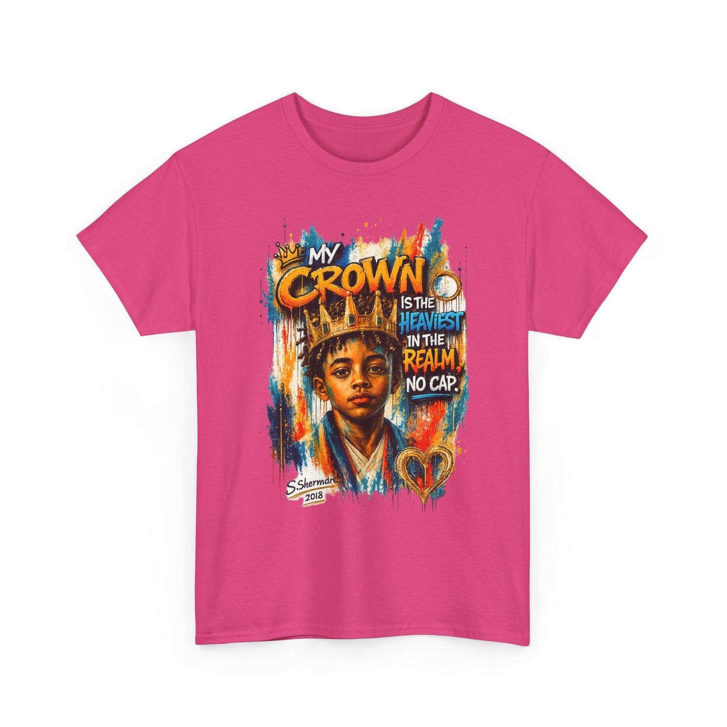“My Crown Is The Heaviest In The Realm™” - Unisex Heavy Cotton Tee