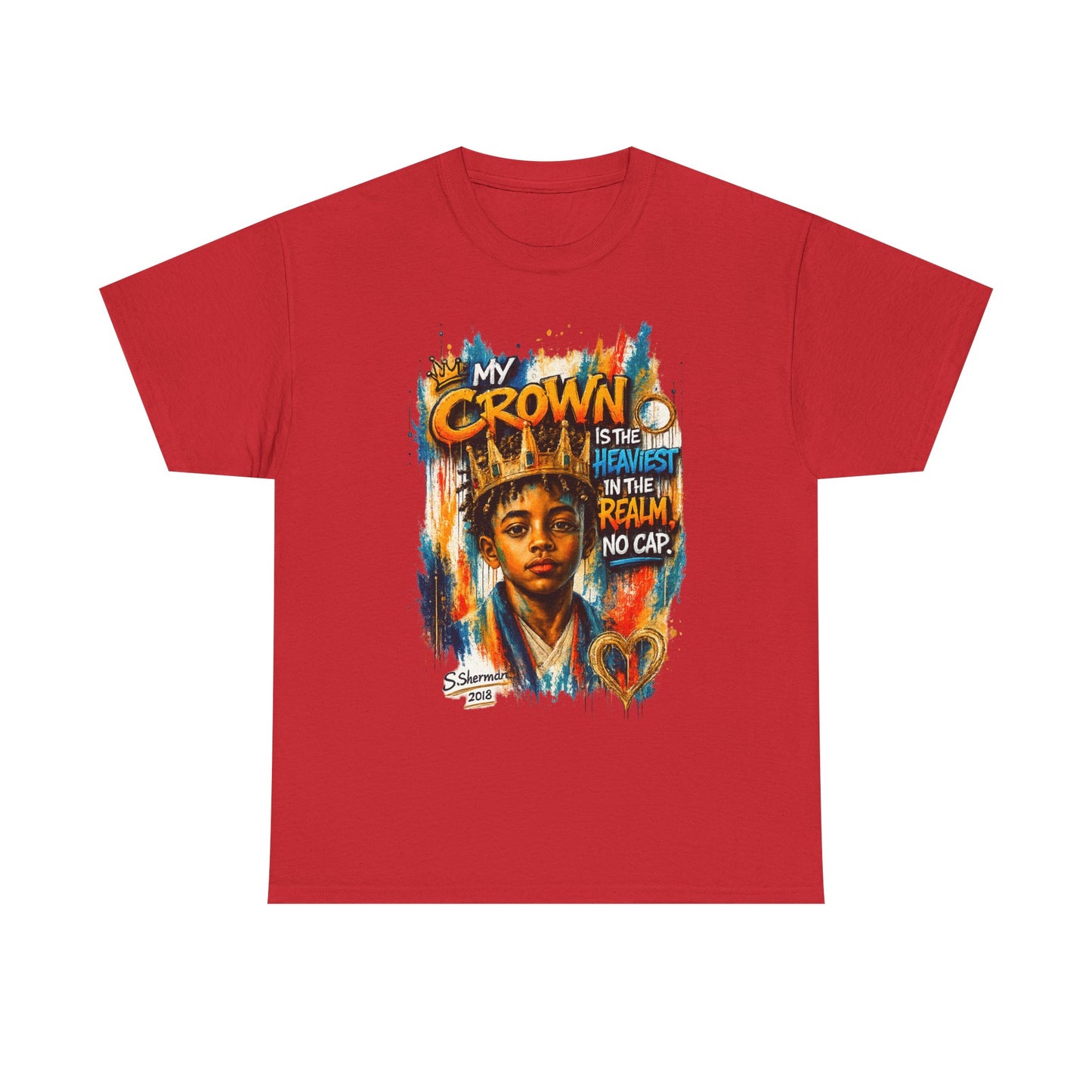 “My Crown Is The Heaviest In The Realm™” - Unisex Heavy Cotton Tee